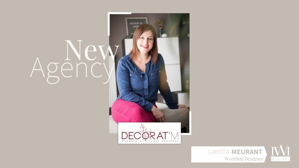 Laetitia crée son agence de Wedding Design « Décorat&rsquo;M »