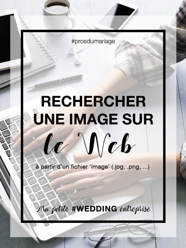 Rechercher une image sur le Web