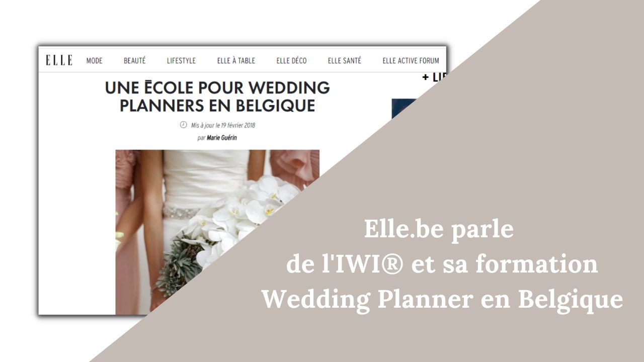 Wedding planner training in Belgium and Brussels since 2013