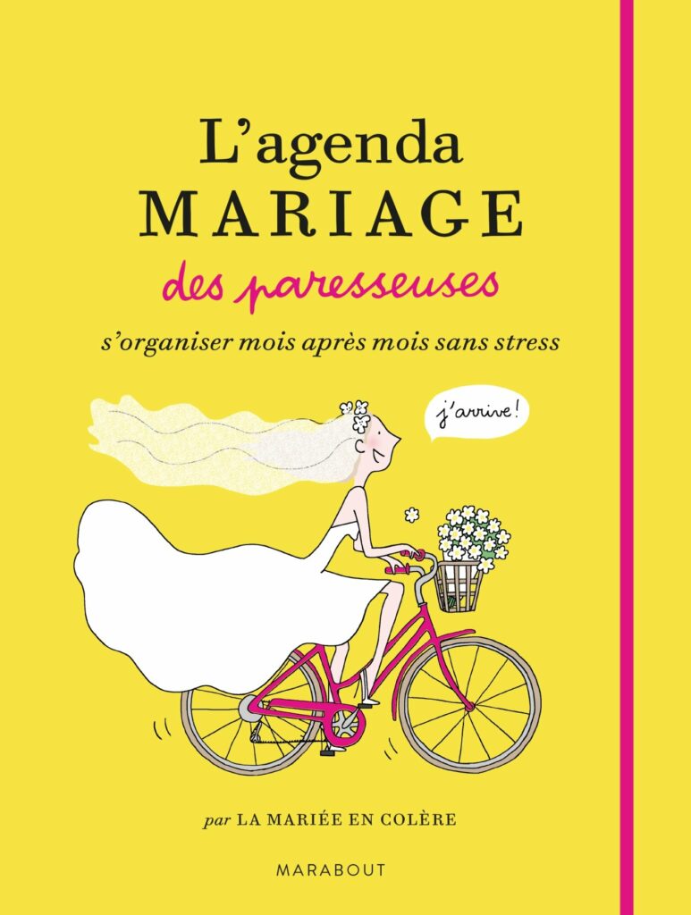 Livre l'agenda mariage des paresseuses la mariée en colère